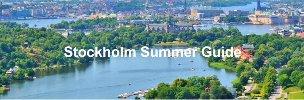 Grow Internationals Stockholm Summer Guide